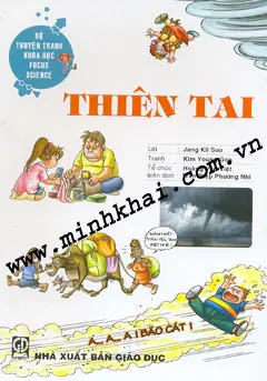 Thiên Tai (Bộ Truyện Tranh Khoa Học Focus Science)