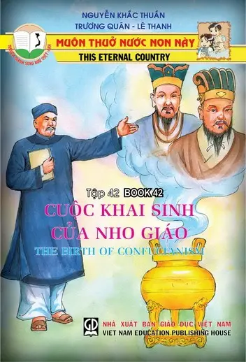 Muôn Thuở Nước Non Này - Tập 42: Cuộc Khai Sinh Của Nho Giáo