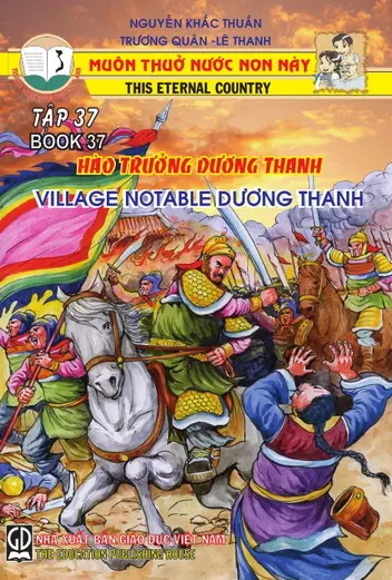 Muôn Thuở Nước Non Này - Tập 37: Hào Trưởng Dương Thanh