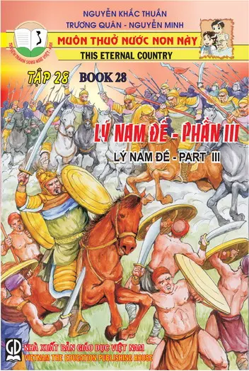 Muôn Thuở Nước Non Này - Tập 28: Lý Nam Đế - Phần III