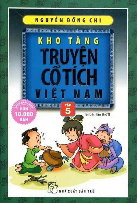 Kho Tàng Truyện Cổ Tích Việt Nam - Tập 5