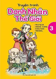 Truyện Tranh Danh Nhân Thế Giới - Tập 3