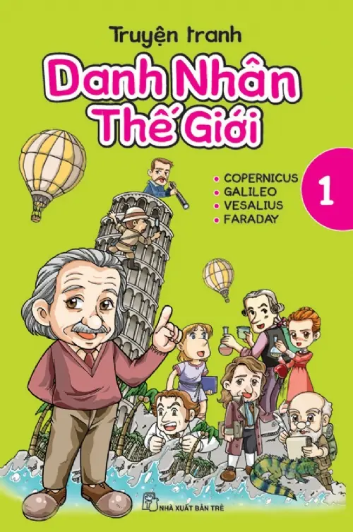 Truyện Tranh Danh Nhân Thế Giới - Tập 1