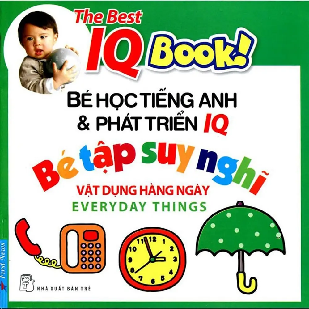 The Best IQ Book! - Bé Tập Suy Nghĩ: Vật Dụng Hàng Ngày