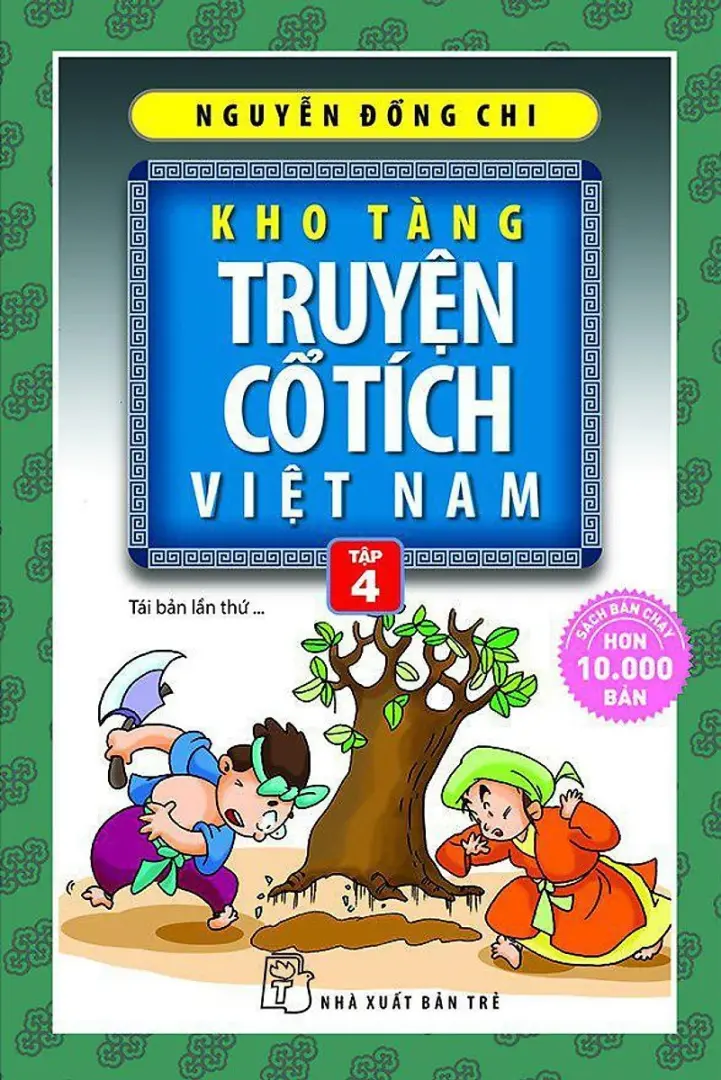 Kho Tàng Truyện Cổ Tích Việt Nam - Tập 4