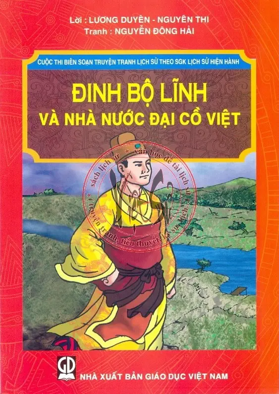 Đinh Bộ Lĩnh Và Nước Đại Cồ Việt