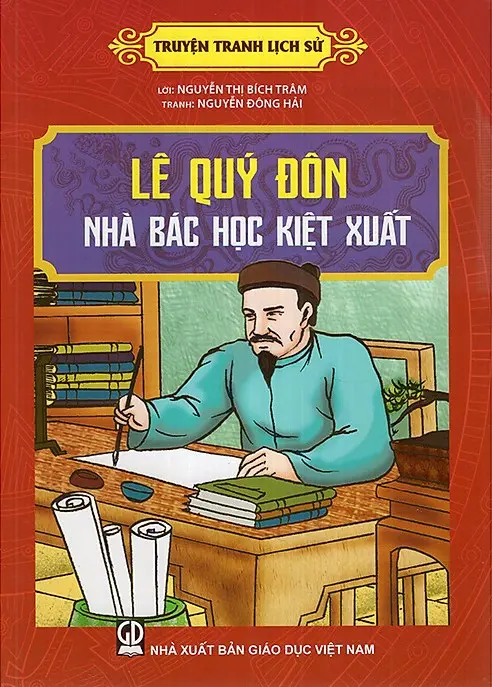 Lê Quý Đôn Nhà Bác Học Kiệt Xuất