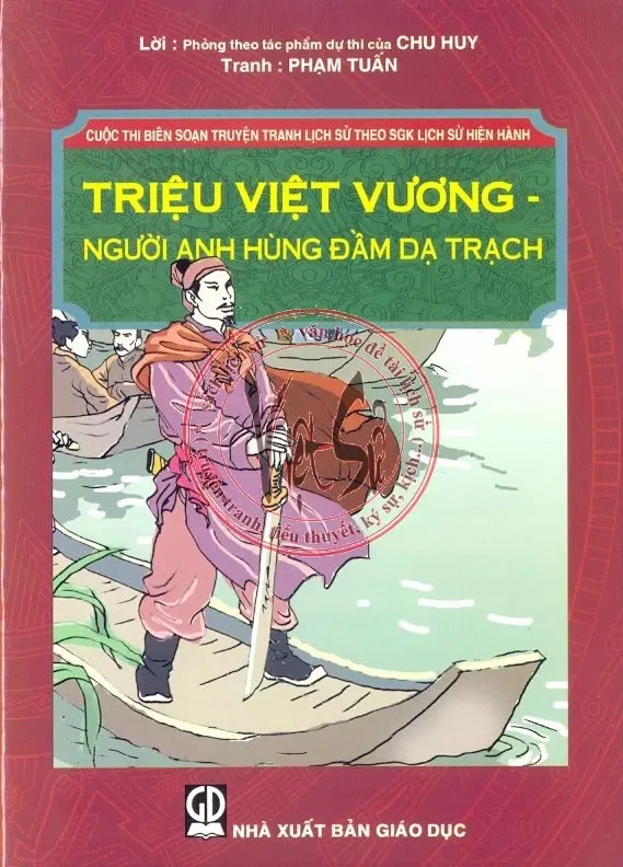 Triệu Việt Vương Người Anh Hùng Đầm Dạ Trạch