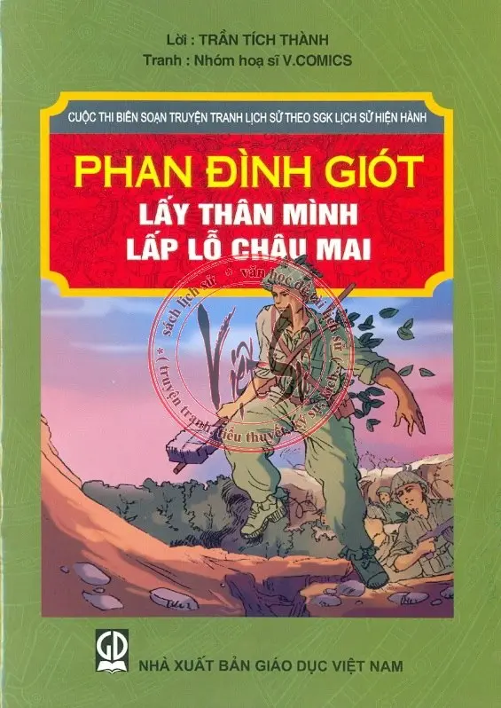 Phan Đình Giót Lấy Thân Mình Lấp Lỗ Châu Mai