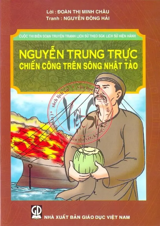 Nguyễn Trung Trực Chiến Công Trên Sông Nhật Tảo