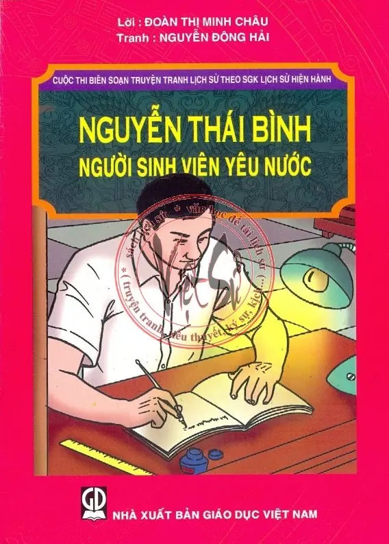 Nguyễn Thái Bình Người Sinh Viên Yêu Nước