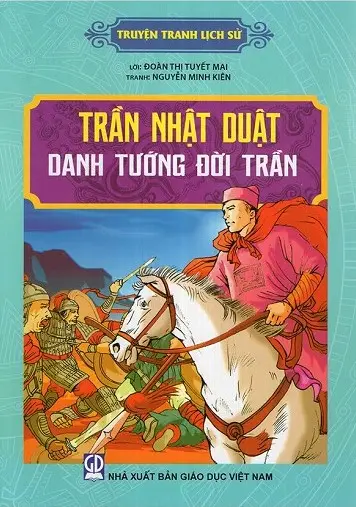 Trần Nhật Duật Danh Tướng Thời Trần