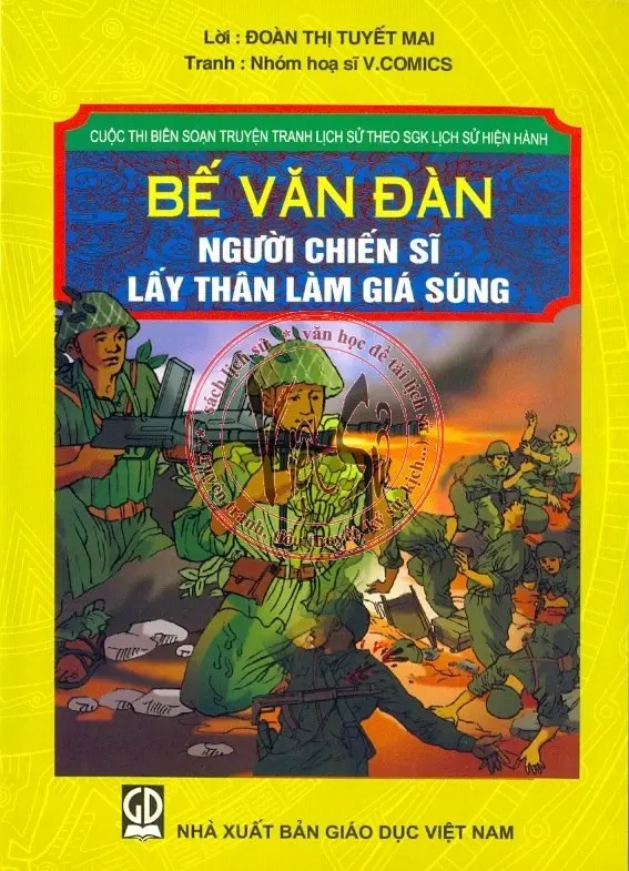Bế Văn Đàng người chiến sĩ lấy thân làm giá súng