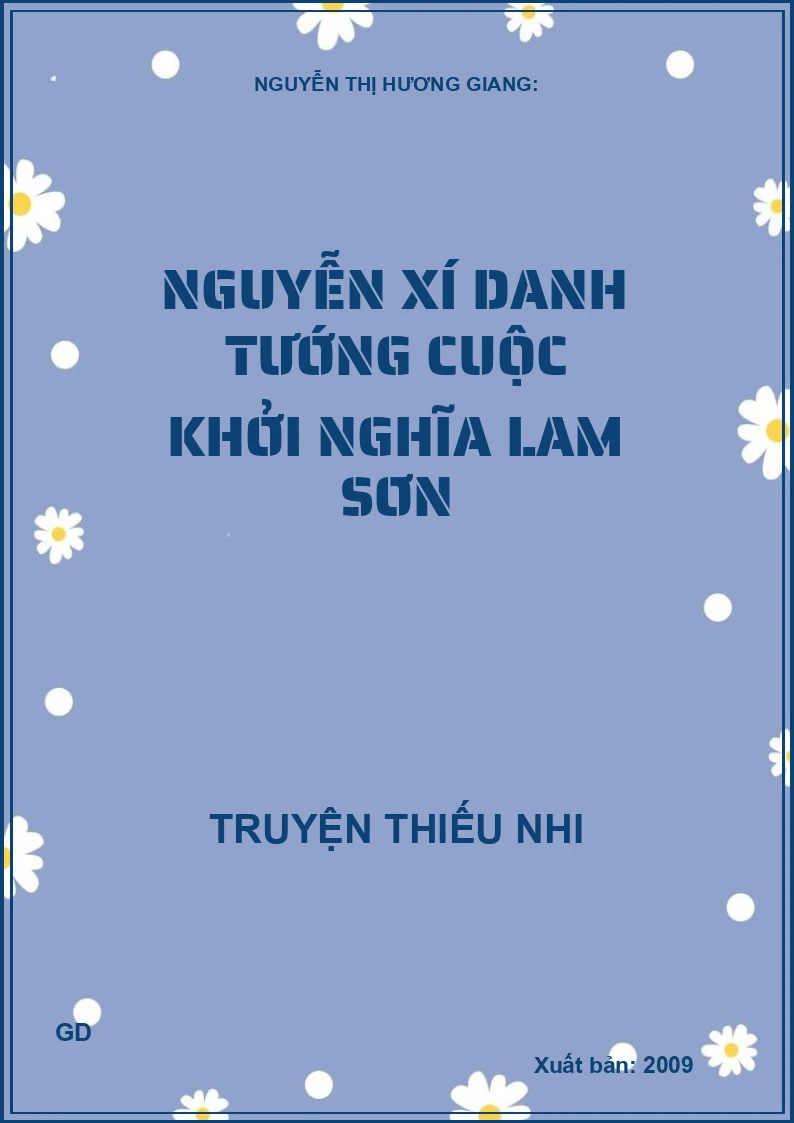 Nguyễn Xí danh tướng cuộc khởi nghĩa Lam Sơn