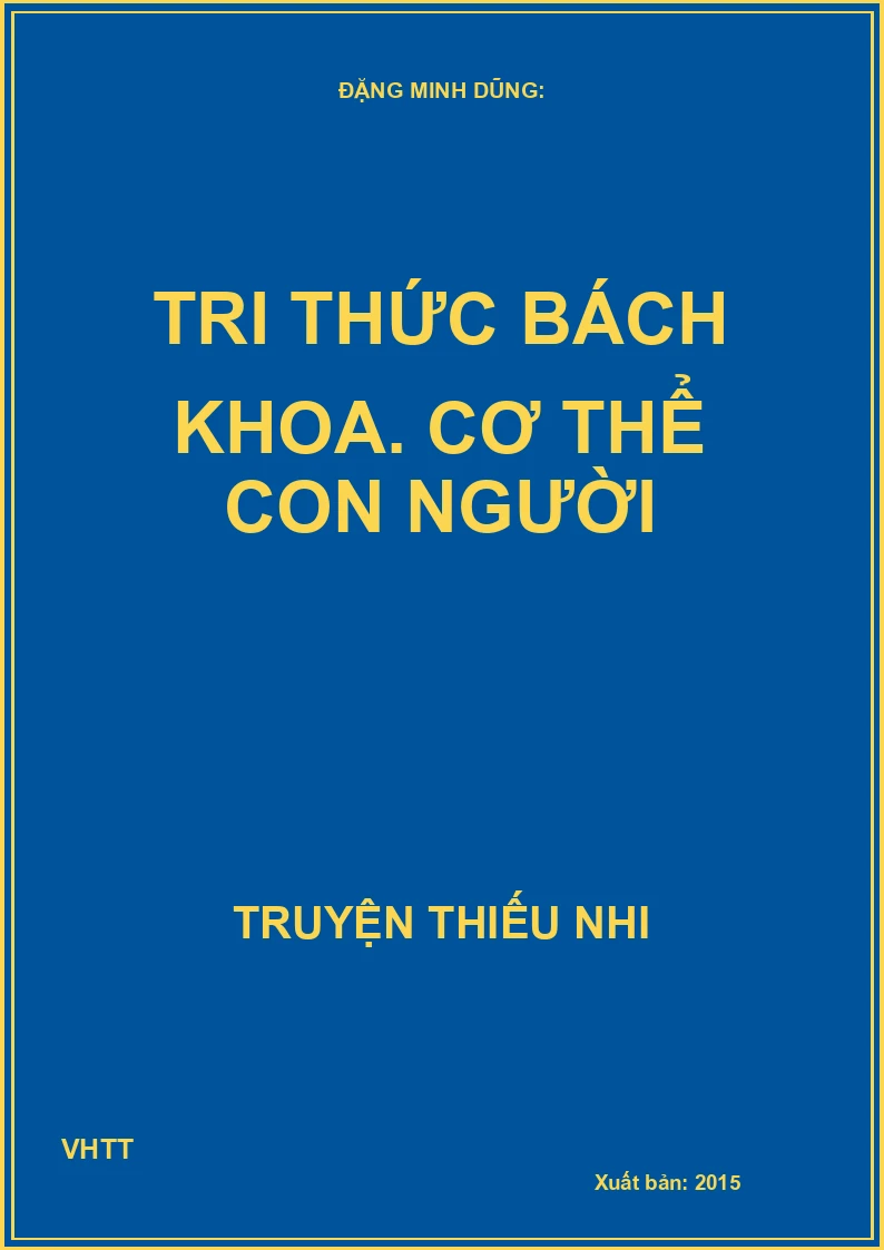 Tri Thức Bách Khoa - Cơ Thể Con Người