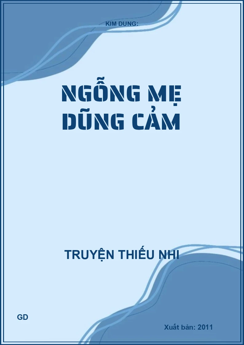 Ngỗng Mẹ Dũng Cảm
