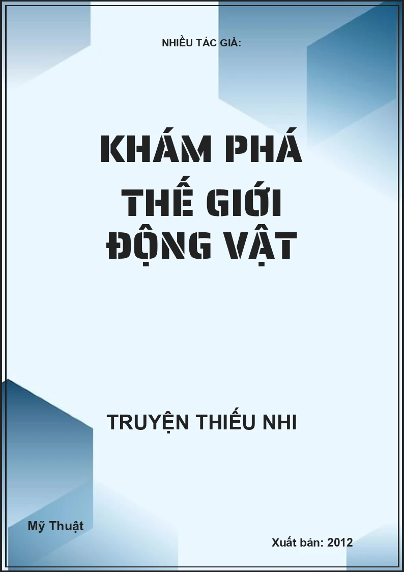 Khám Phá Thế Giới Động Vật
