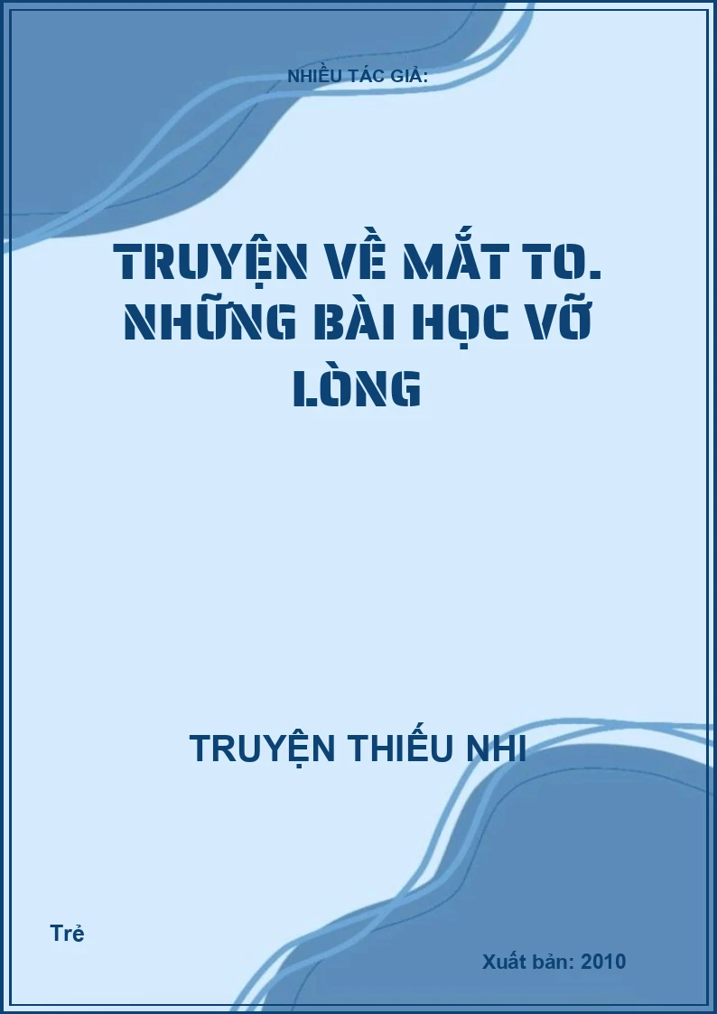 Truyện Về Mắt To - Những Bài Học Vỡ Lòng