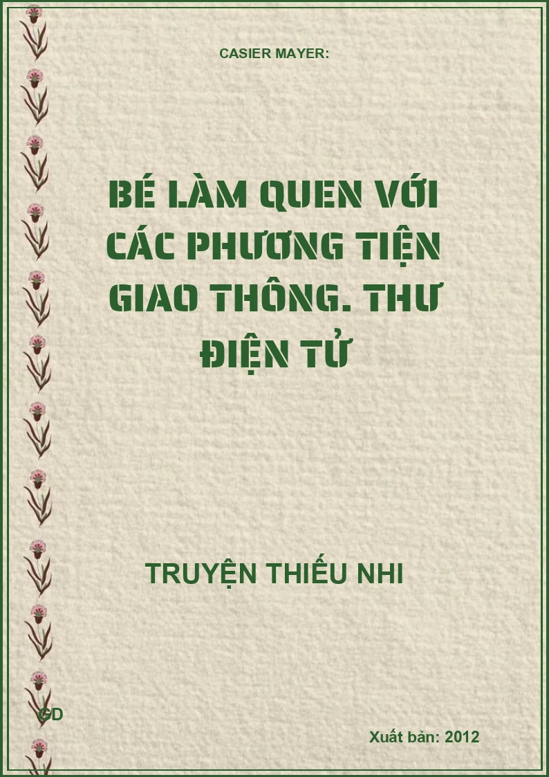 Bé Làm Quen Với Các Phương Tiện Giao Thông - Thư Điện Tử