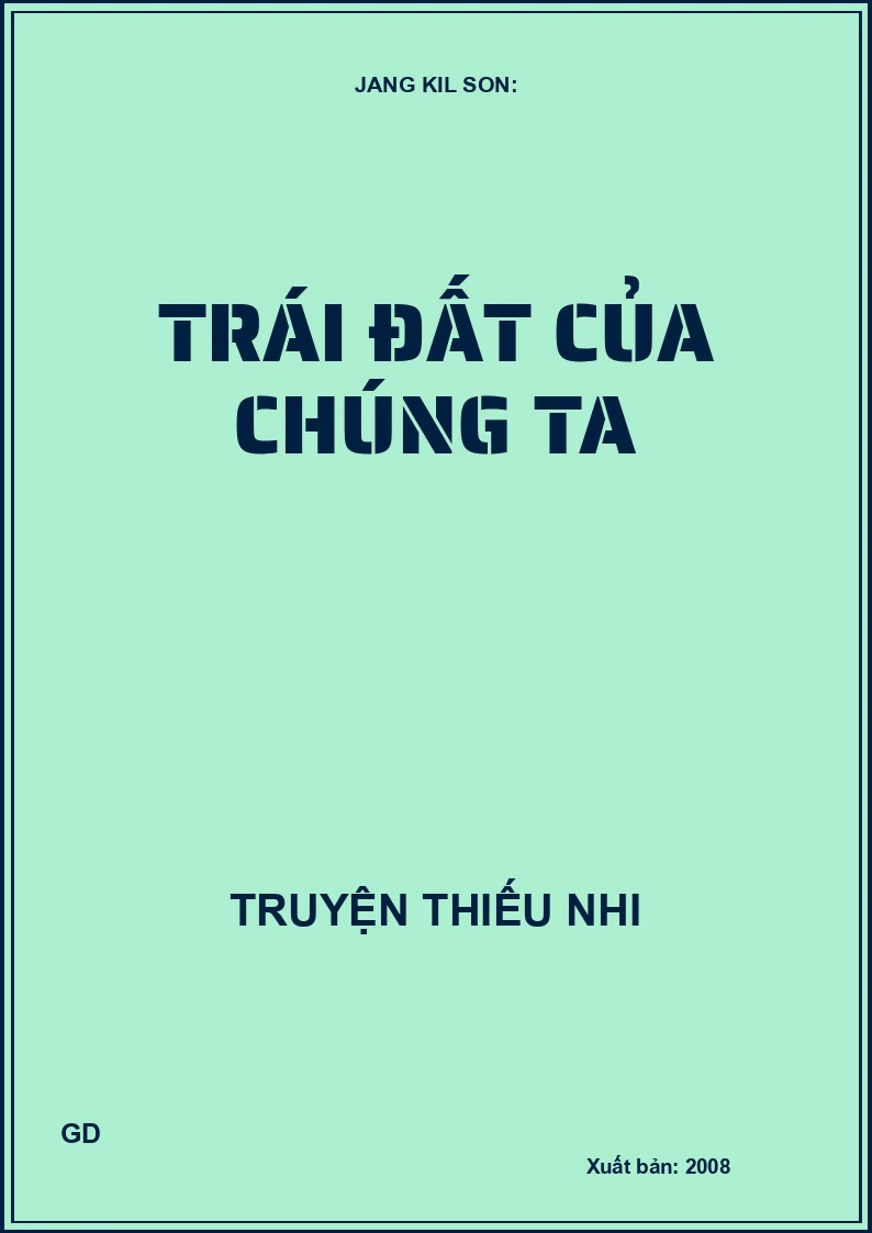 Trái Đất Của Chúng Ta