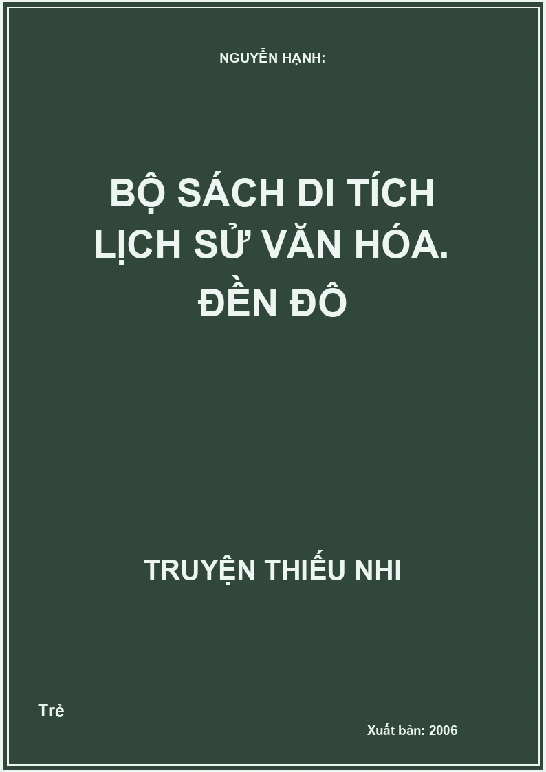 Bộ Sách Di Tích Lịch Sử Văn Hóa: Đền Đô