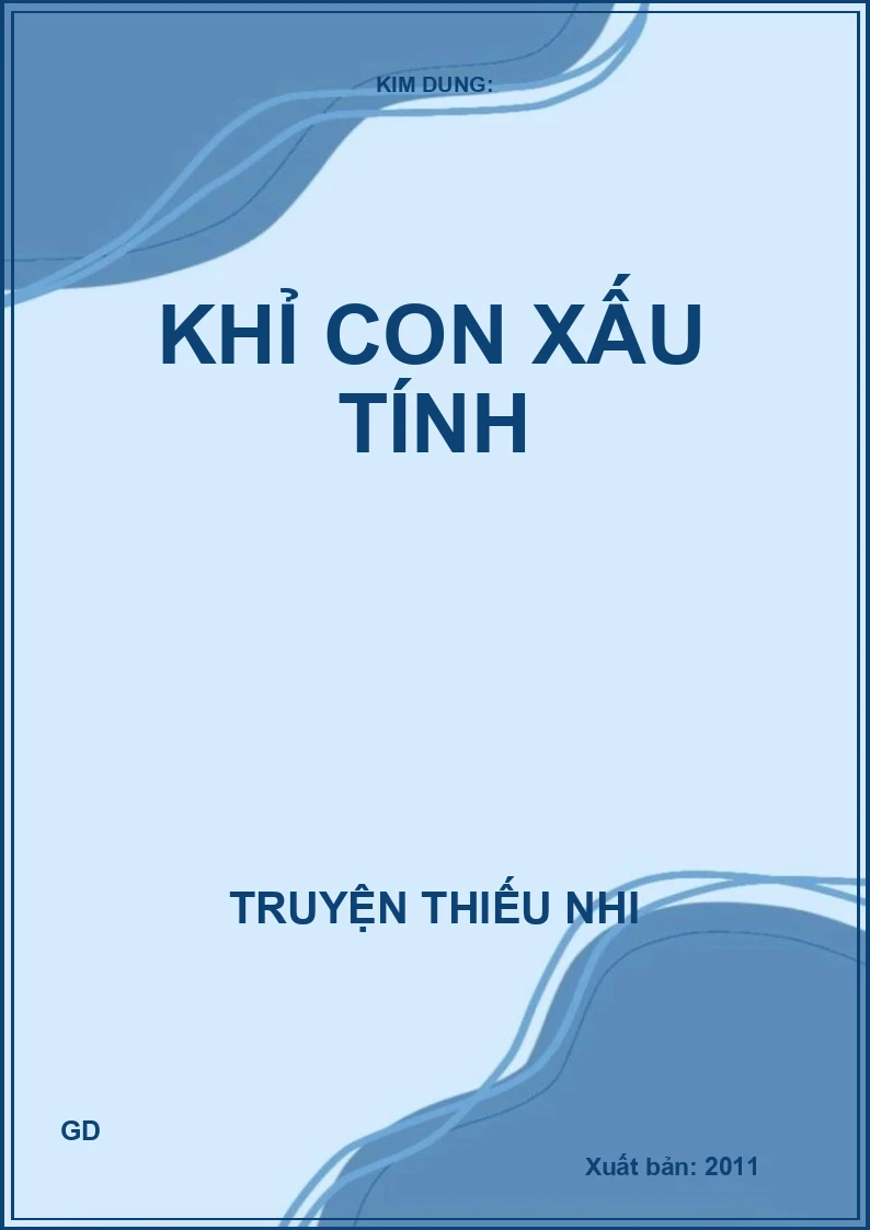 Khỉ Con Xấu Tính