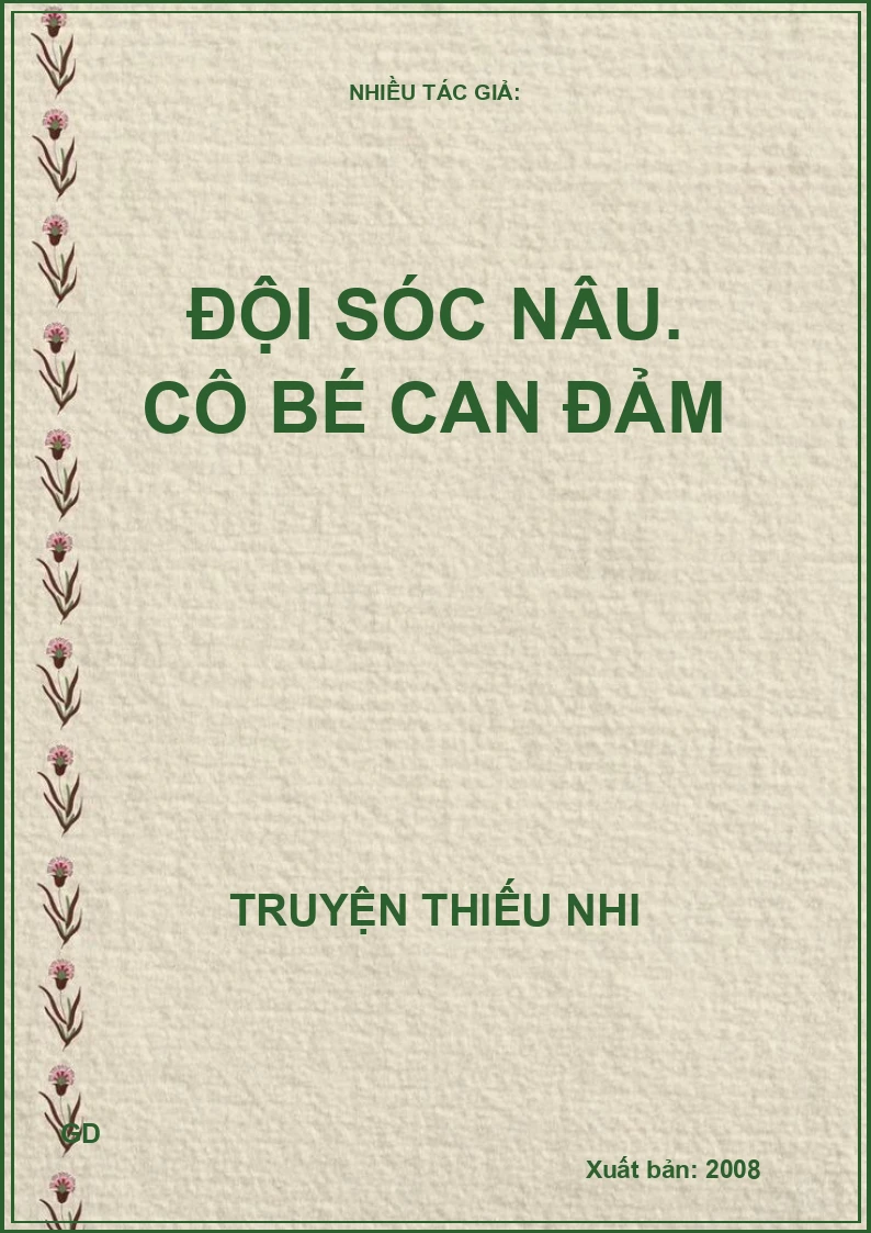 Đội Sóc Nâu - Cô Bé Can Đảm