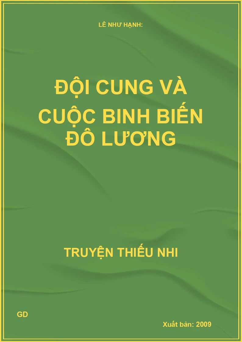 Đội Cung Và Cuộc Binh Biến Đô Lương