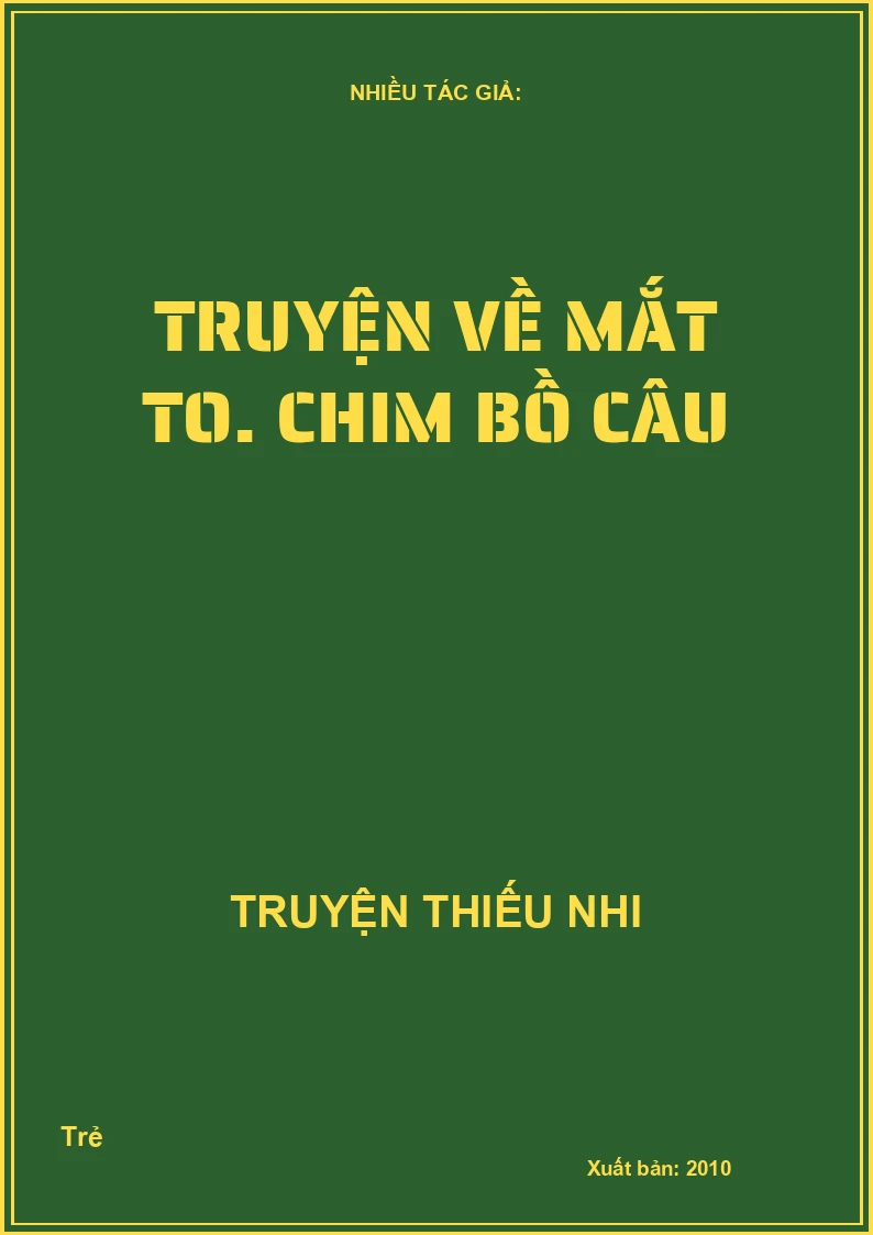Truyện Về Mắt To - Chim Bồ Câu