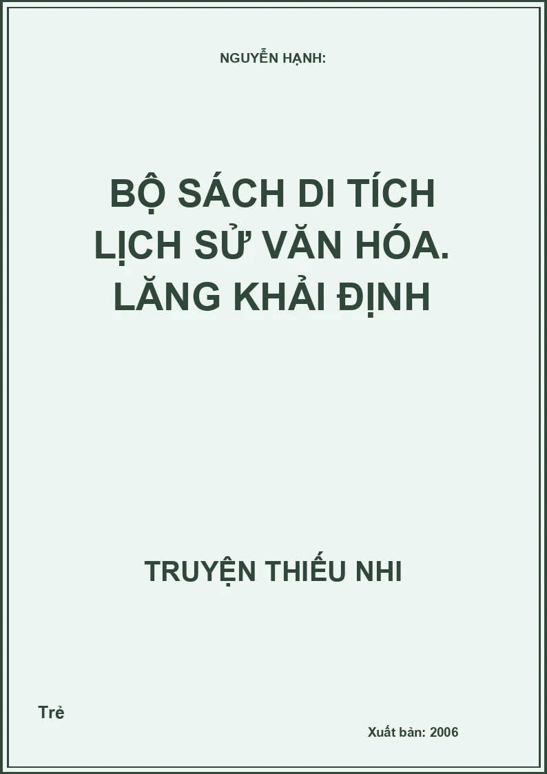 Bộ Sách Di Tích Lịch Sử Văn Hóa: Lăng Khải Định