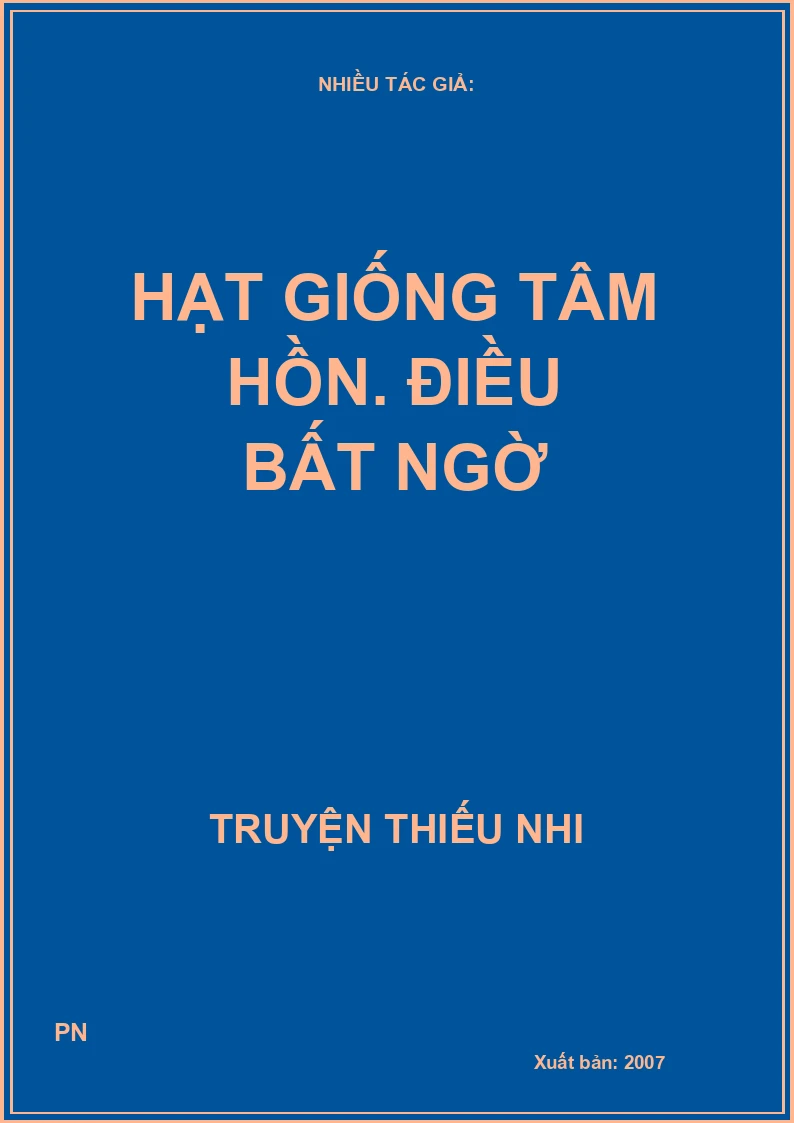 Hạt Giống Tâm Hồn - Điều Bất Ngờ