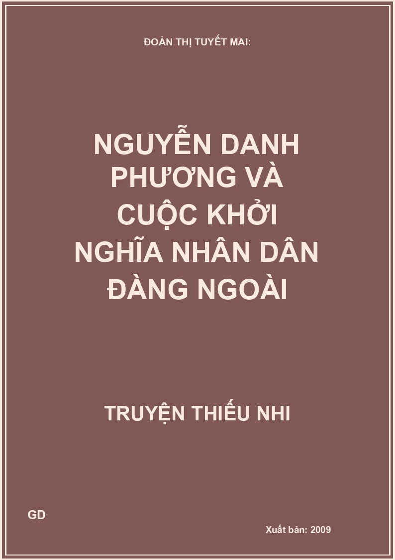 Nguyễn Danh Phương và cuộc khởi nghĩa nhân dân đàng ngoài