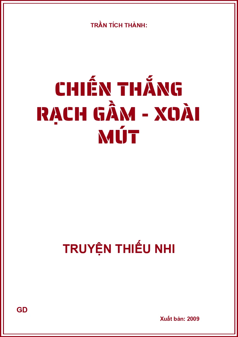 Chiến Thắng Rạch Gầm - Xoài Mút