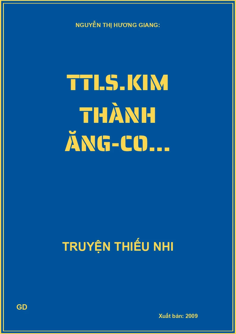 Truyện tranh lịch sử - Kim Thành Ăng-Co