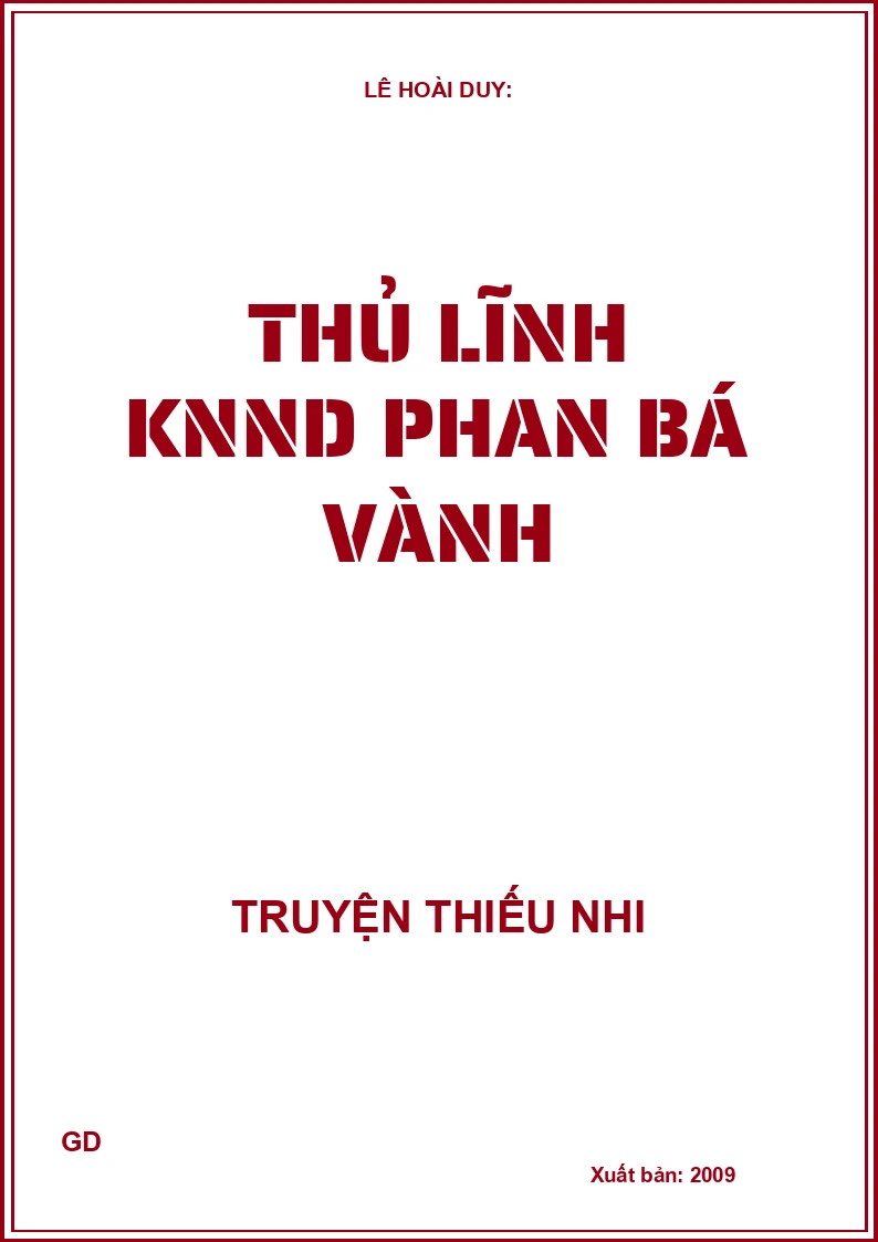 Thủ lĩnh khởi nghĩa nông dân Phan Bá Vành