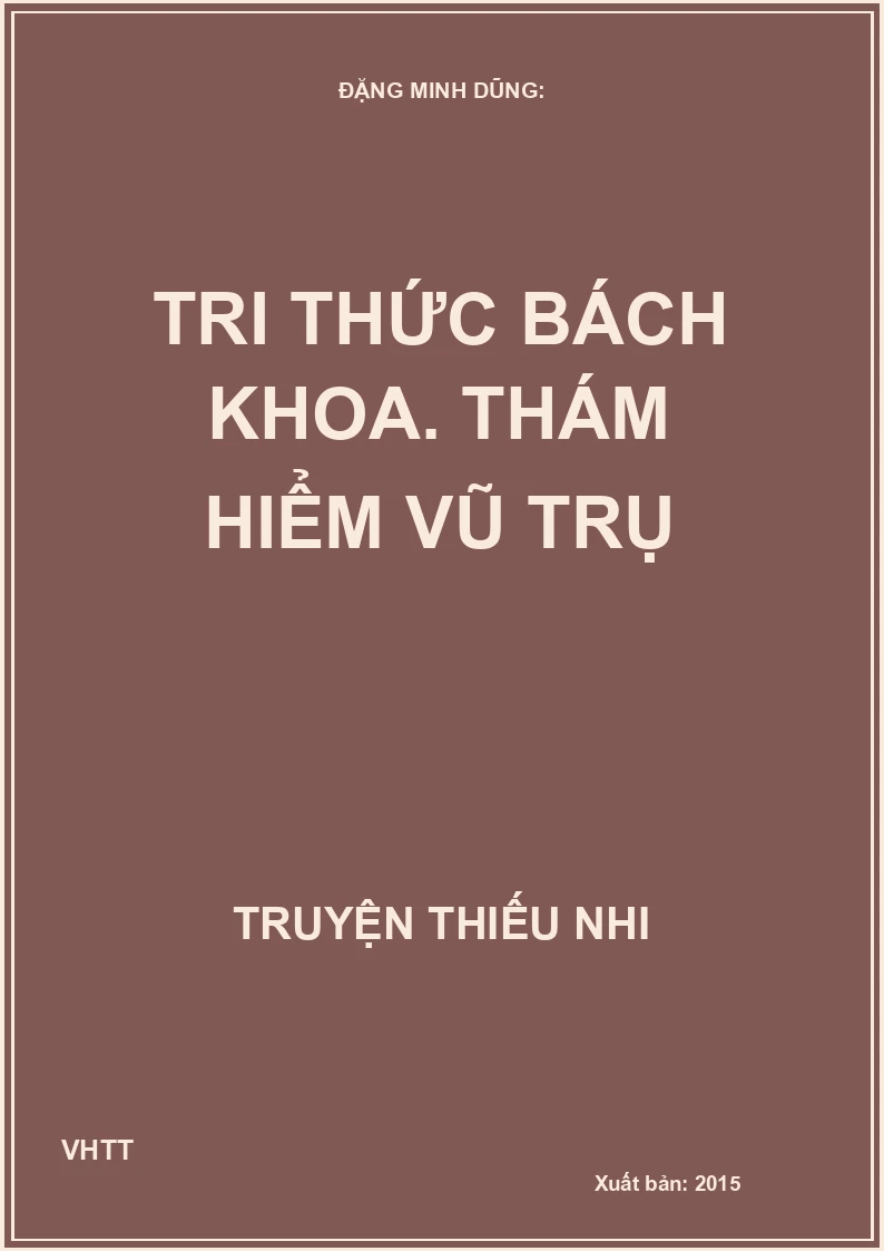 Tri Thức Bách Khoa - Thám Hiểm Vũ Trụ