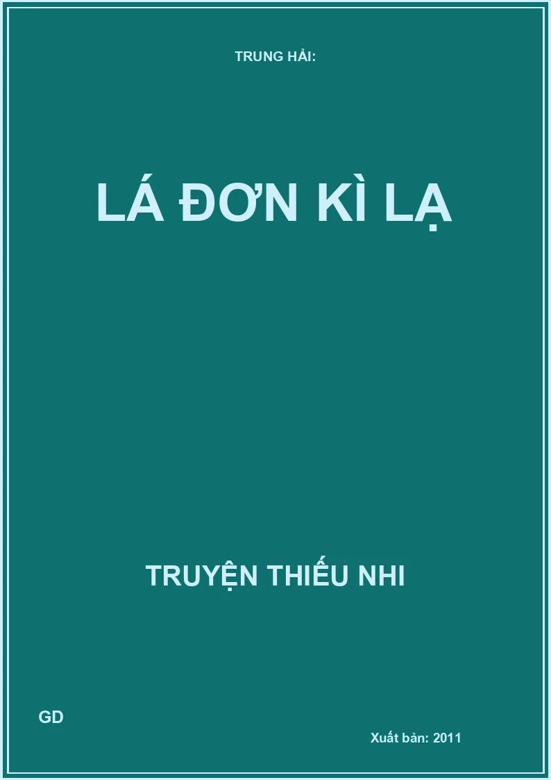 Lá Đơn Kì Lạ
