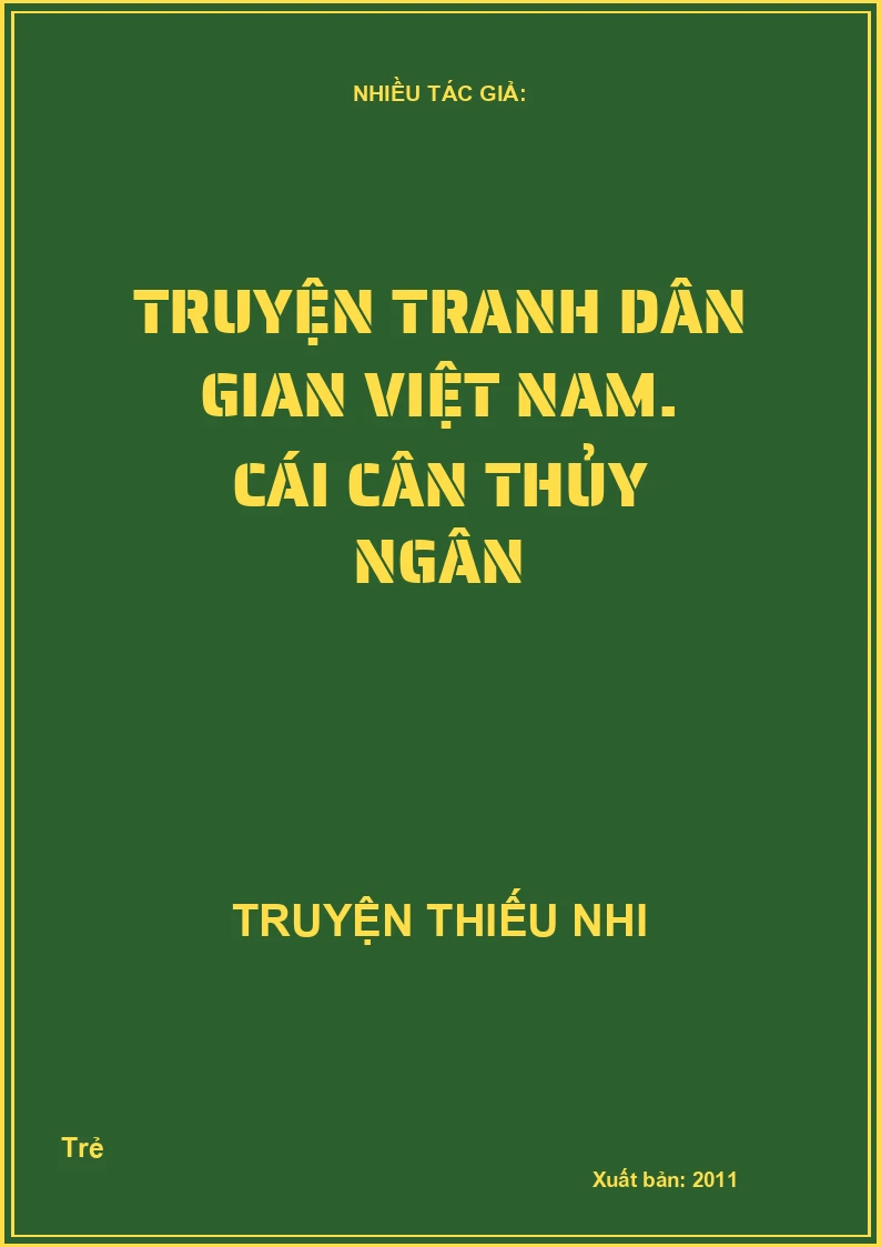 Truyện Tranh Dân Gian Việt Nam - Cái Cân Thủy Ngân
