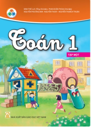 Sách giáo khoa Toán 1 - Tập 1 - Cùng Học Để Phát Triển Năng Lực