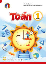 Sách giáo khoa Toán 1 - Tập 1 - Vì Sự Bình Đẳng Và Dân Chủ Trong Giáo Dục