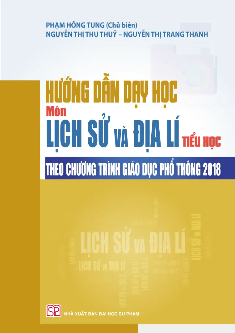 Hướng dẫn dạy học môn Lịch sử và Địa lí theo chương trình GDPT mới