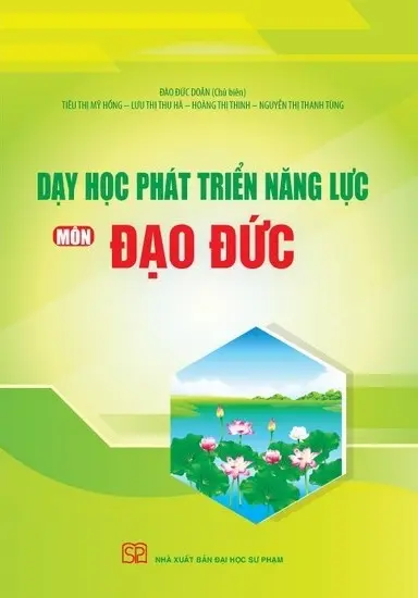 Dạy học và phát triển năng lục môn Đạo Đức