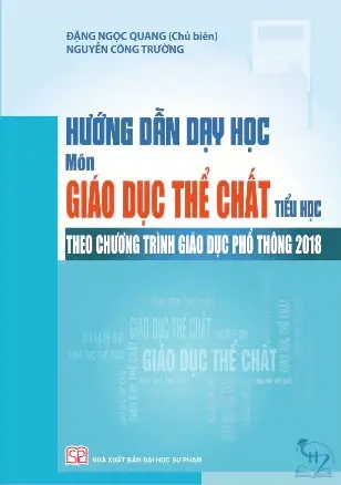 Hướng dẫn dạy học môn GDTC Tiểu học theo chương trình Giáo dục Phổ thông mới