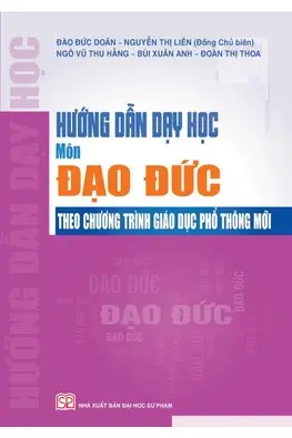Hướng dẫn dạy học môn Đạo Đức theo CTGDPTM