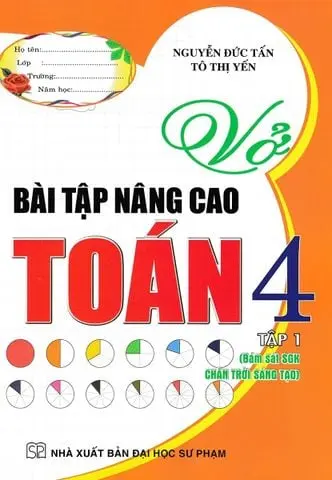Vở Bài Tập Nâng Cao Toán 4 - Tập 1