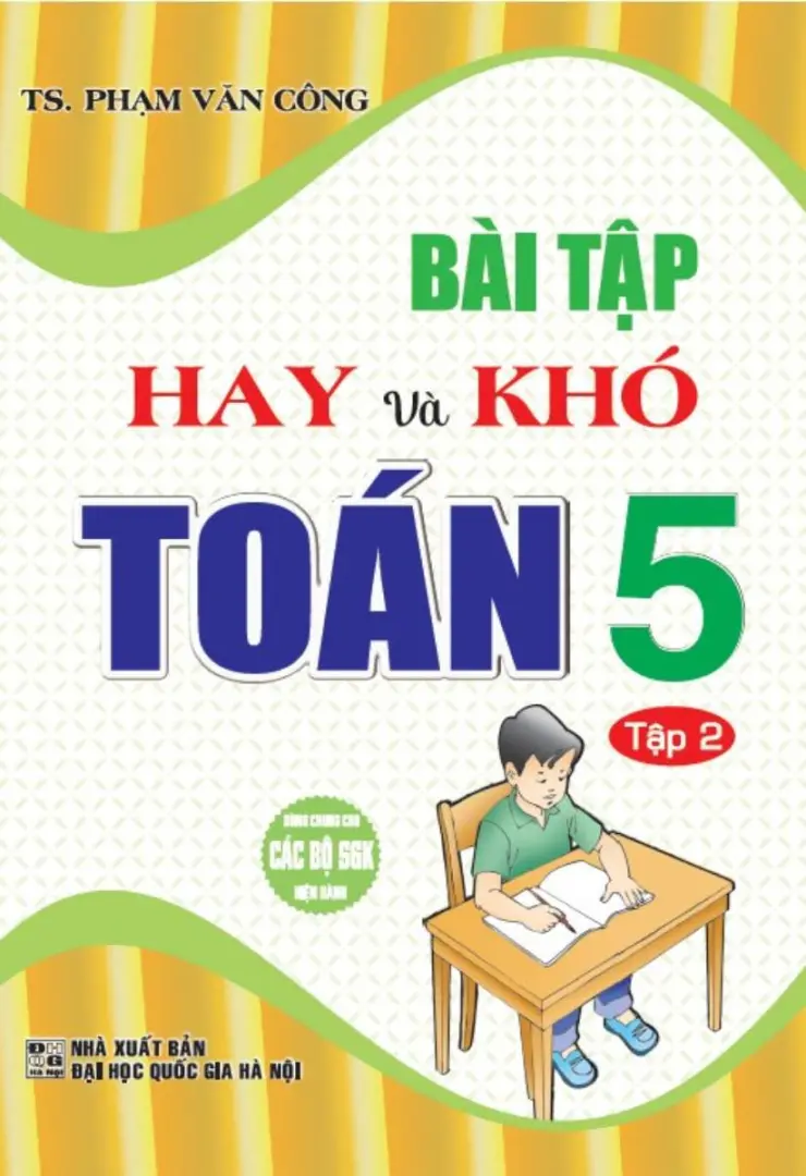 Bài Tập Hay Và Khó Toán 5 - Tập 2