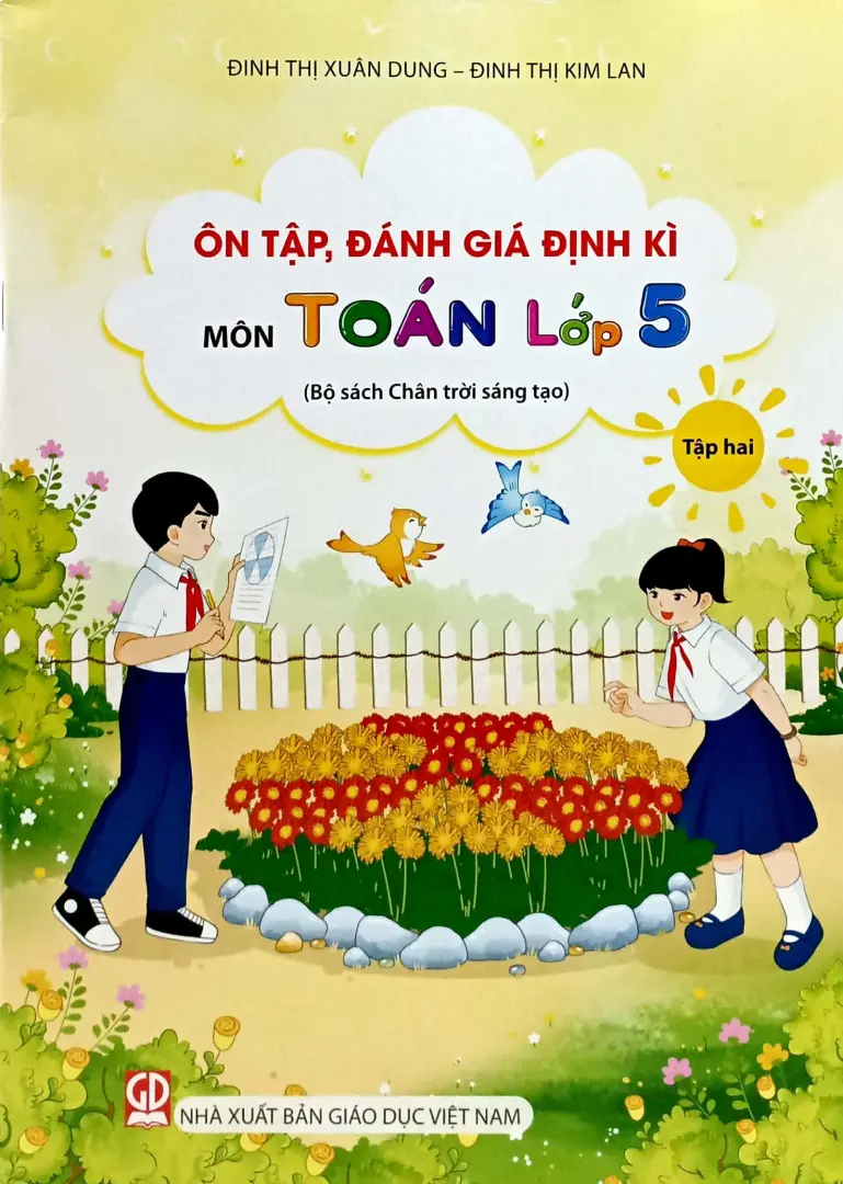 Ôn Tập, Đánh Giá Định Kì Môn Toán Lớp 5 - Tập 2