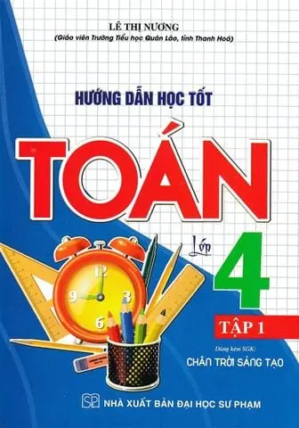 Hướng Dẫn Học Tốt Toán Lớp 4 Tập 1