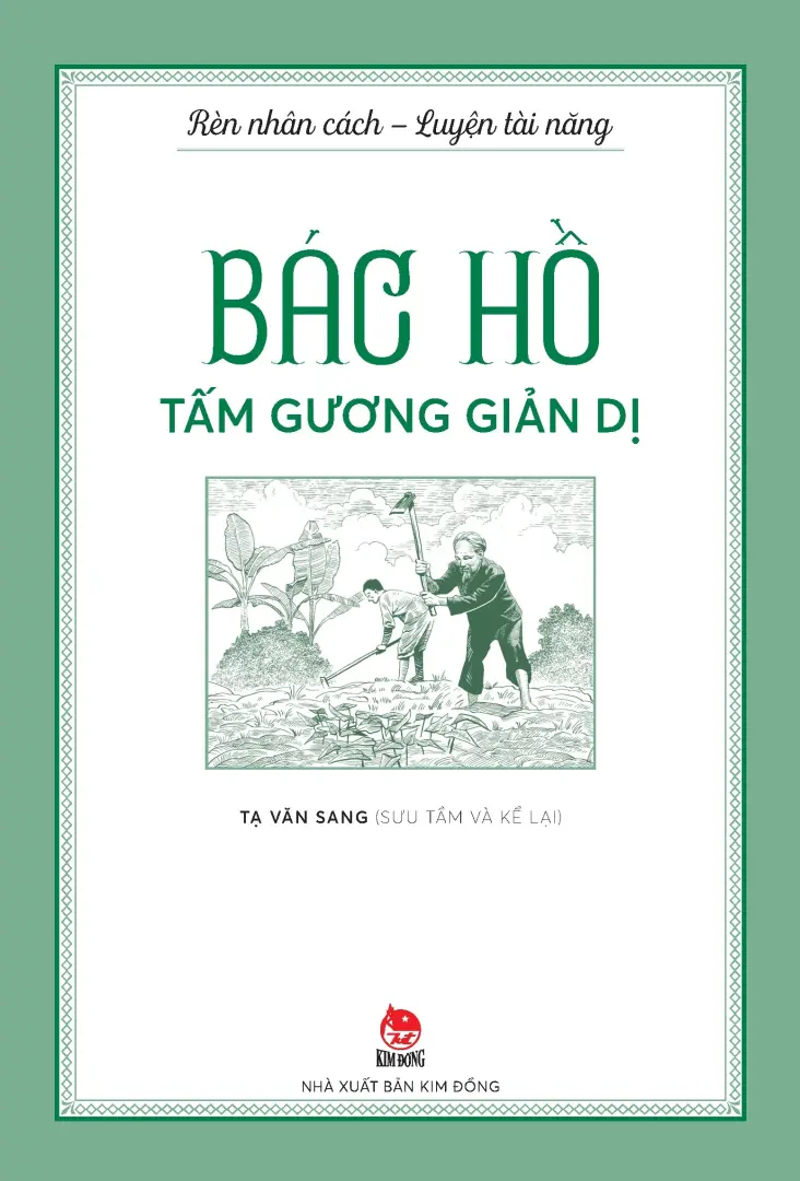 Bác Hồ - Tấm Gương Giản Dị