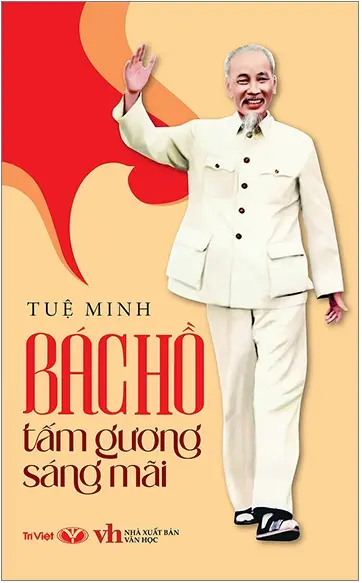 Bác Hồ tấm gương sáng mãi